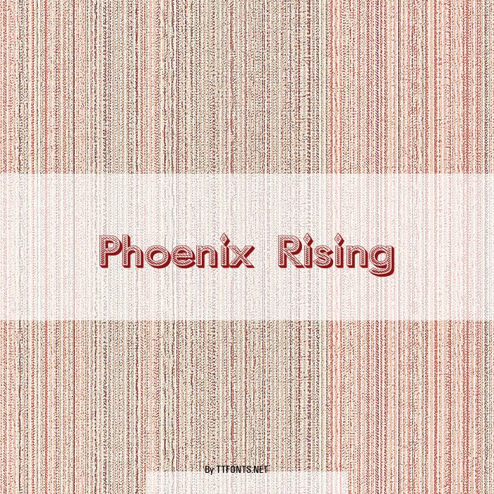 Phoenix Rising example